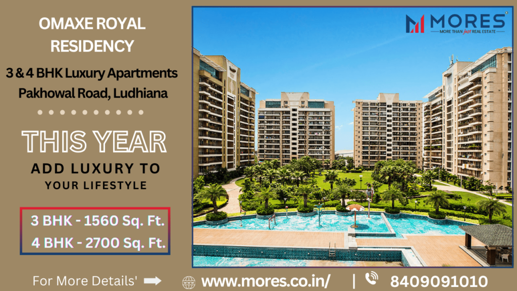 Omaxe Royal Residency Ludhiana: Luxury 3 & 4 BHK Apartments