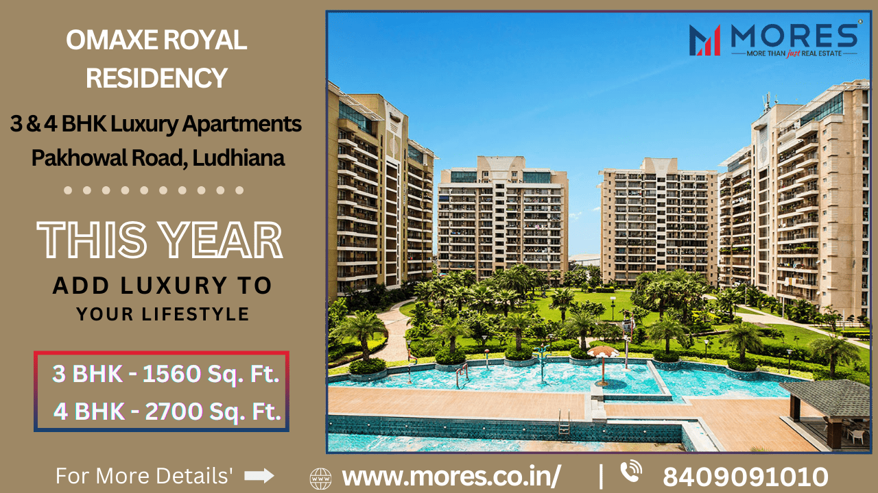 Omaxe Royal Residency Ludhiana: Luxury 3 & 4 BHK Apartments
