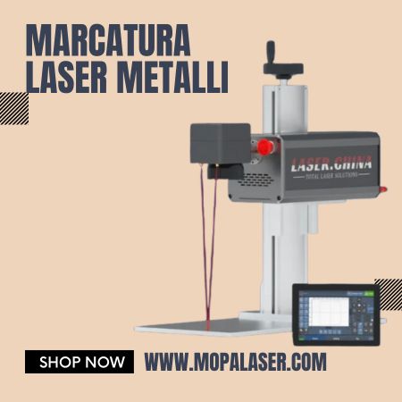 Marcatura Laser Metalli: Precisione e Innovazione con Mopa