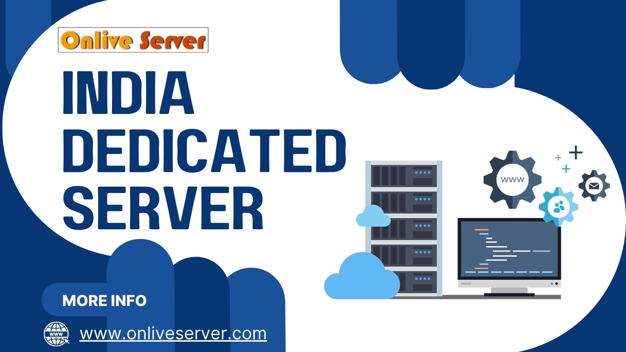 Get Robust India Dedicated Server for High-Traffic Websites