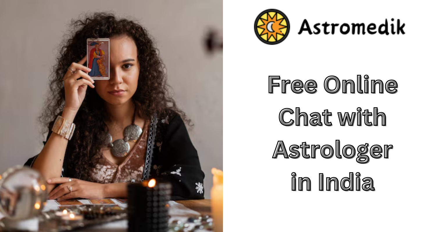 Free Online Chat with Astrologer in India – Astromedik