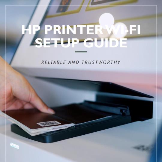 HP Printer Wi-Fi Setup: Everything You Need to Know