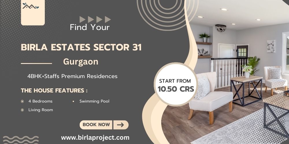 Birla Estates Sector 31 Gurgaon – Urning Dreams Key