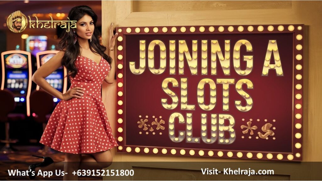 Join the Ultimate Slots Club at Khel Raja