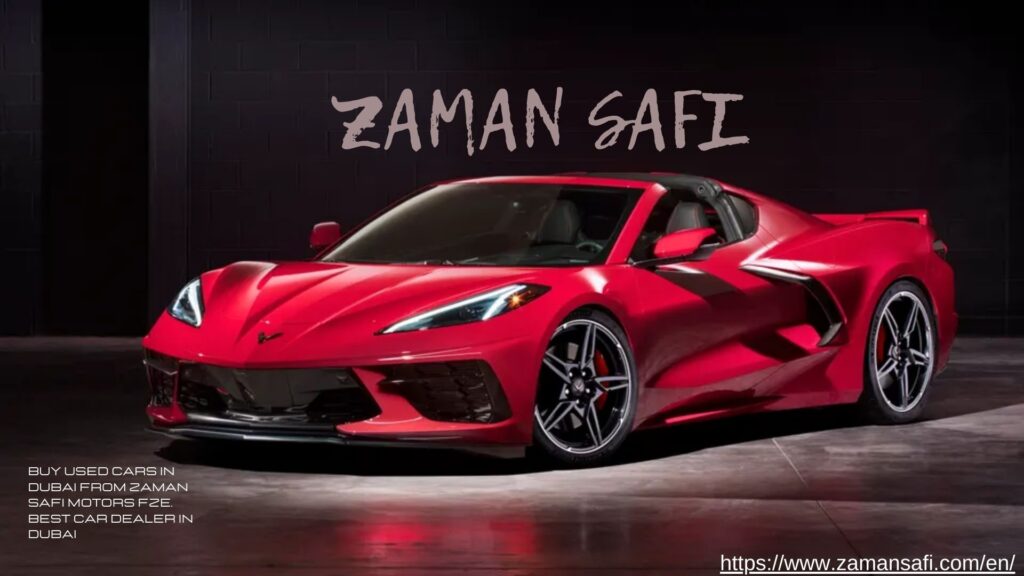Buy a Used Car in Dubai: A Complete Guide by Zaman SNew Post