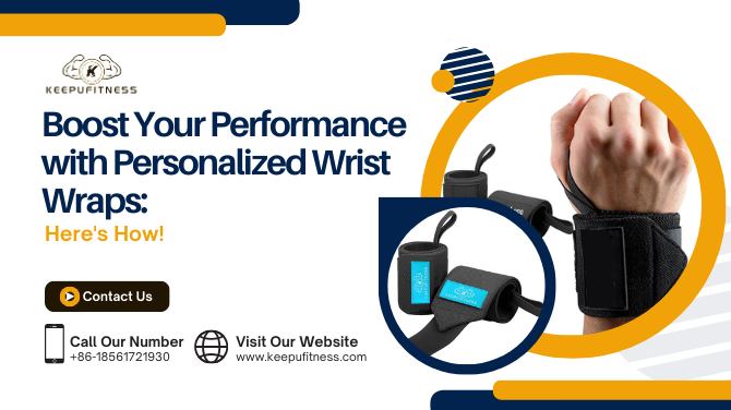Boost Your Performance with Personalized Wrist Wraps: Here’s How!