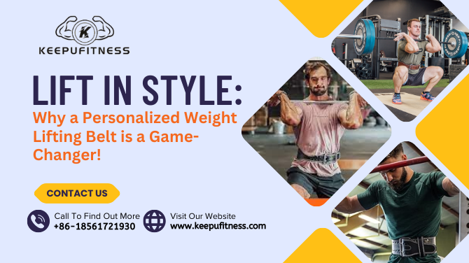 Lift in Style: Why a Personalized Weight Lifting Belt is a Game-Changer!