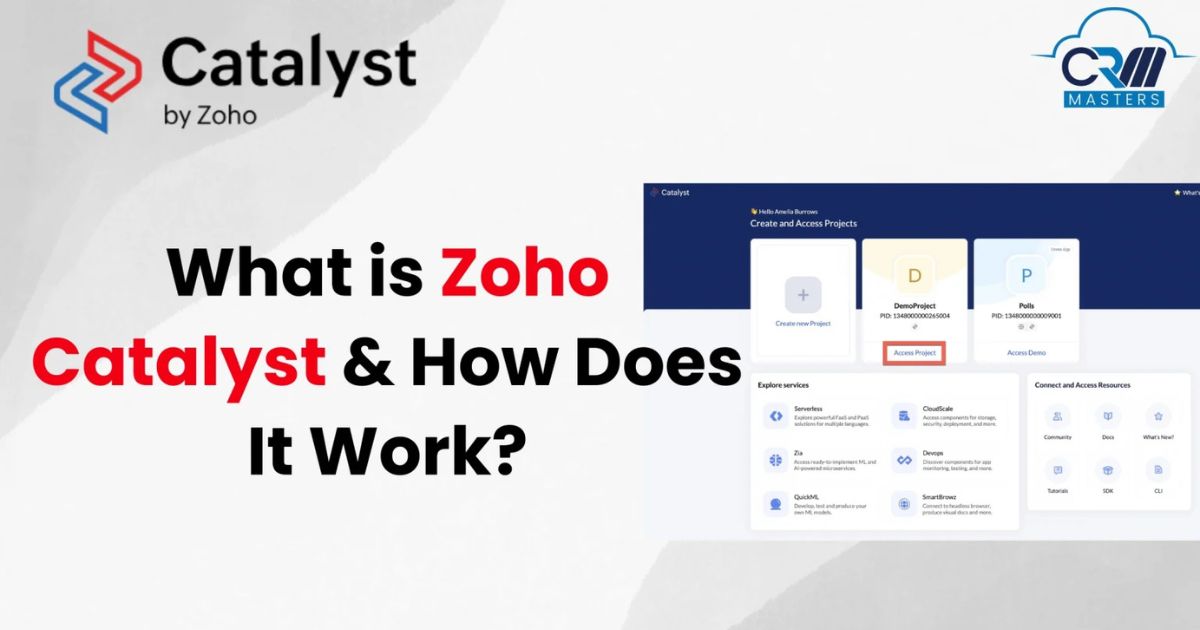 What is Zoho Catalyst & Why is it Valuable to Developers?