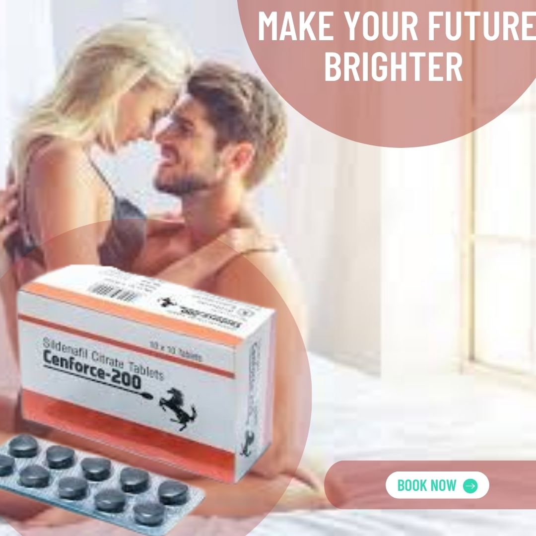 Cenforce 200 mg – Get Harder, Last Longer | Buy Now