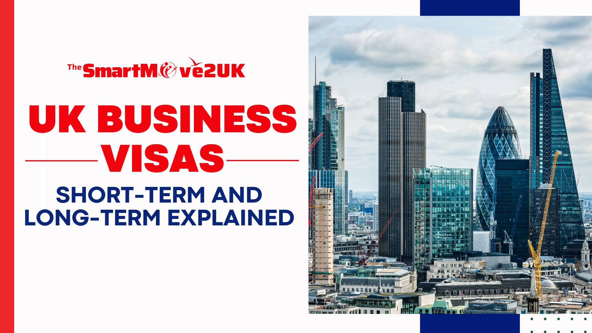 UK Business Visas: Short-Term and Long-Term Explained