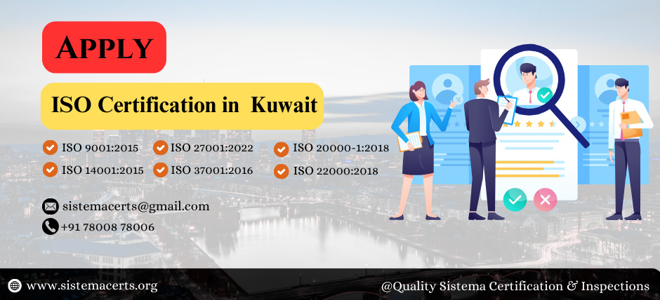 Comprehensive Guide to ISO Certification in Kuwait.