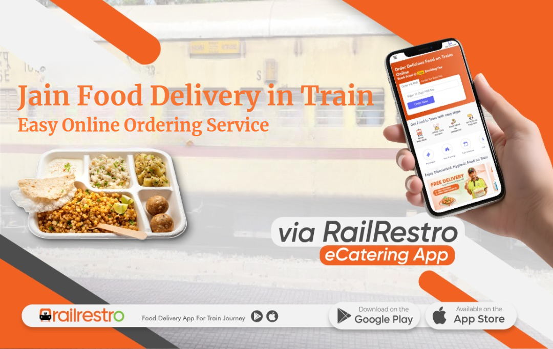 Jain Food Delivery in Train – Easy Online Ordering Service