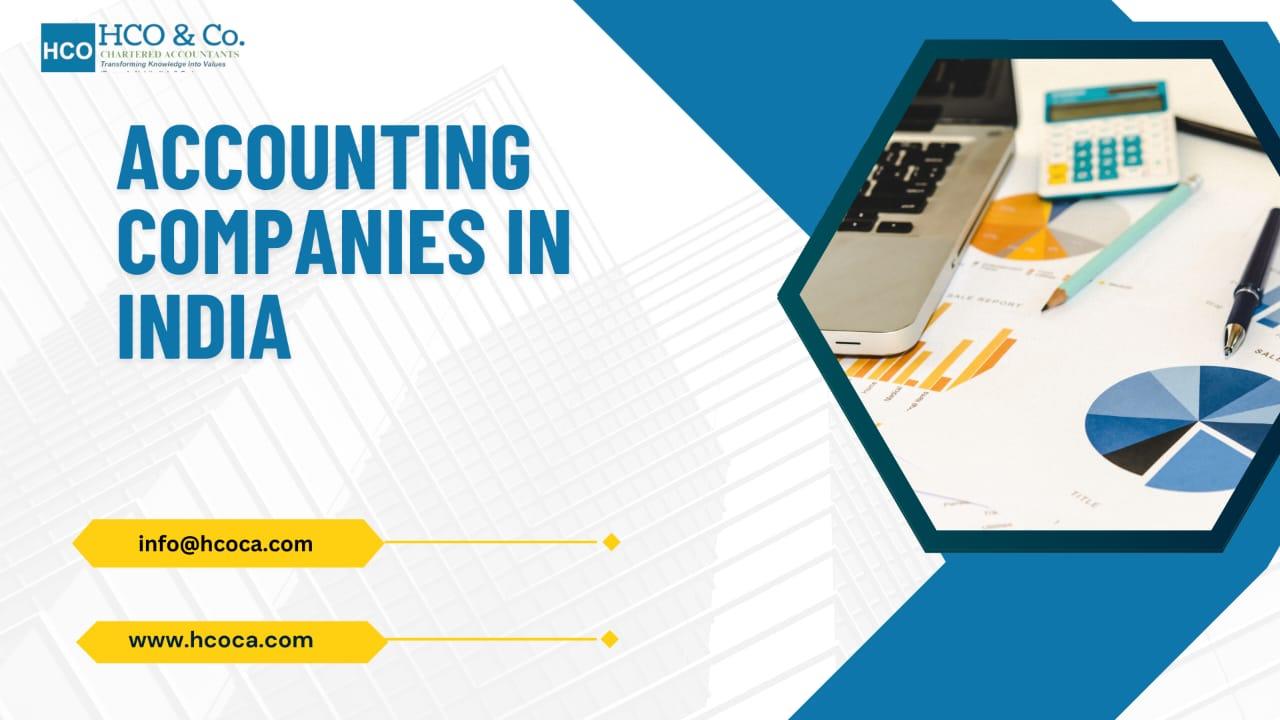 Accounting Companies in India: How HCO & Co. Stands Out