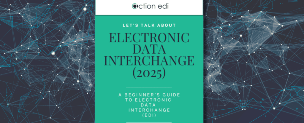 Electronic Data Interchange (EDI): A Complete Guide [2025]
