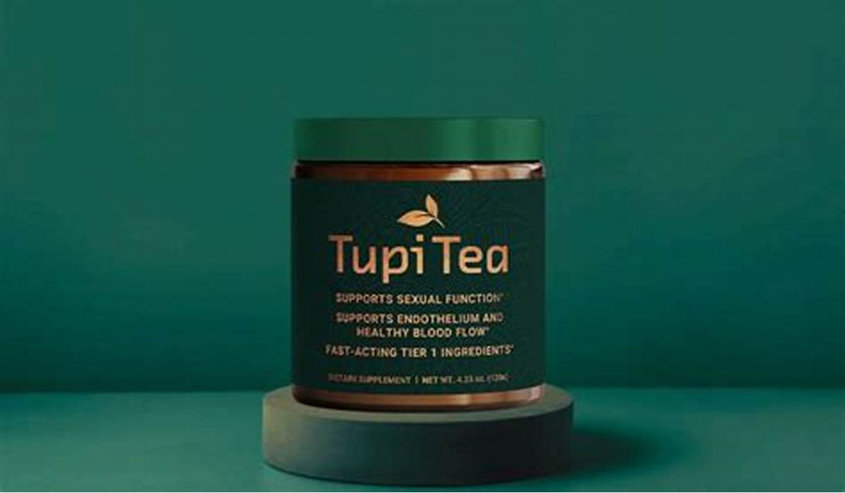 Tupi Tea Benefits: Can It Improve Male Vitality?