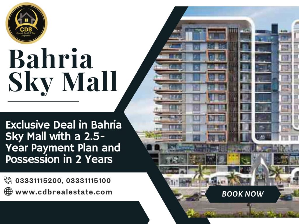 Looking for an Exclusive Deal at Bahria Sky Mall with a 2.5