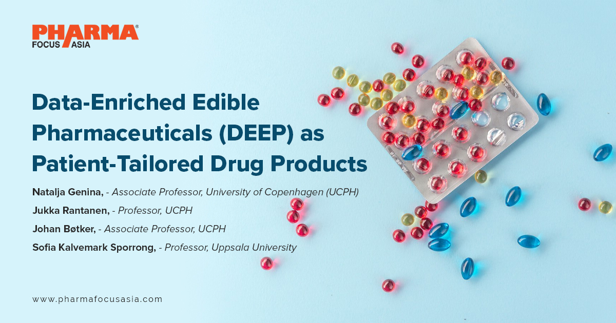 Data-Enriched Edible Pharmaceuticals (DEEP) as Patient-Tailo