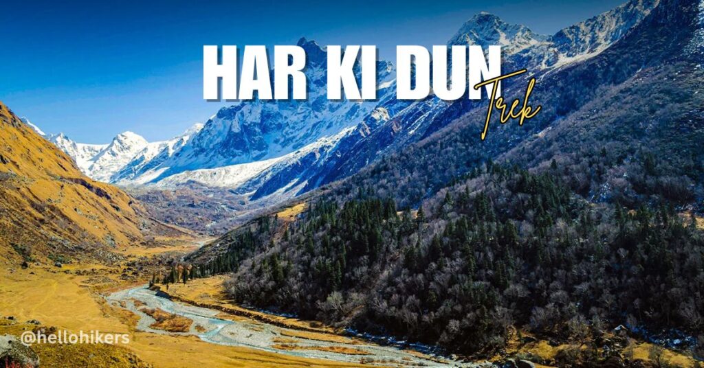 Har ki Dun 2025