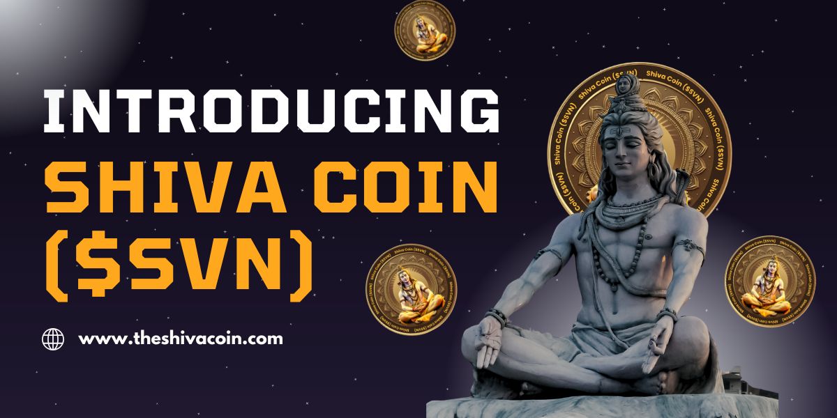 Introducing the Shiva Coin ($SVN)