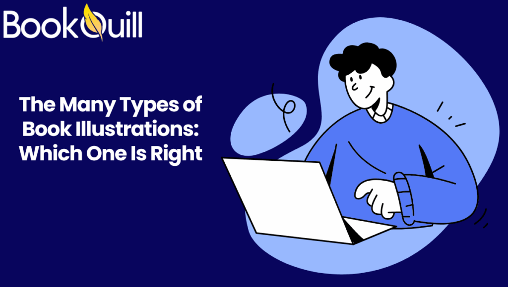The Many Types of Book Illustrations: Which One Is Right