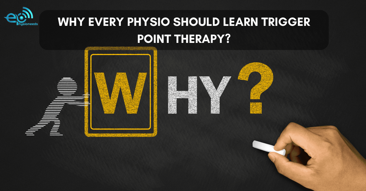 Why Every Physio Should Learn Trigger Point Therapy