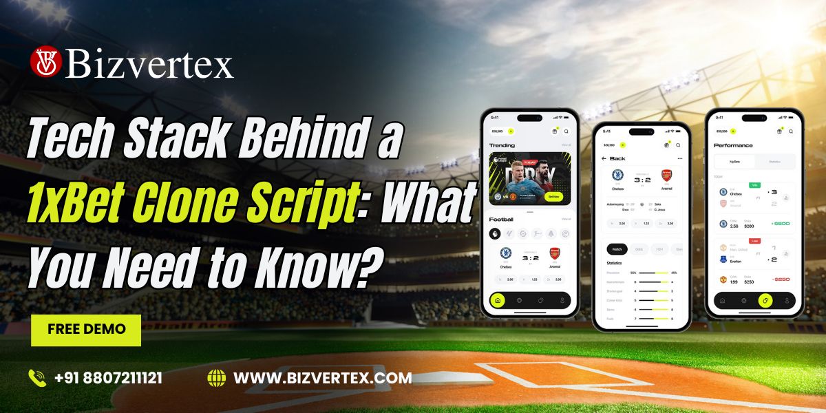 Tech Stack Behind a 1xBet Clone Script: What You Should Know