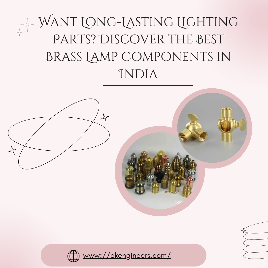 Discover the Best Brass Lamp Components in India