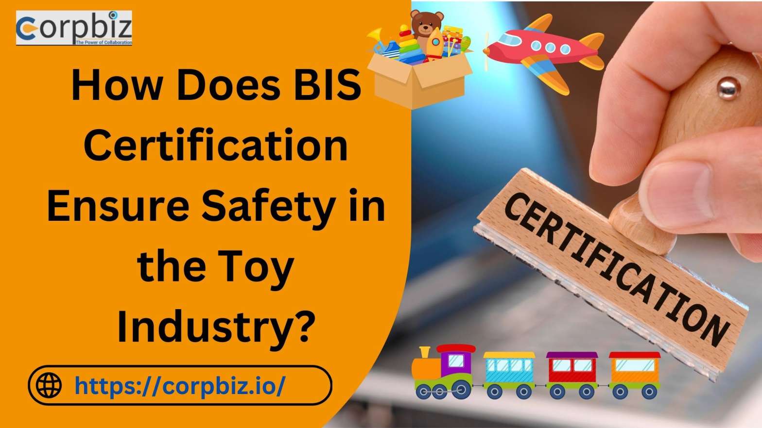 How Does BIS Certification Ensure Safety in the Toy Industry
