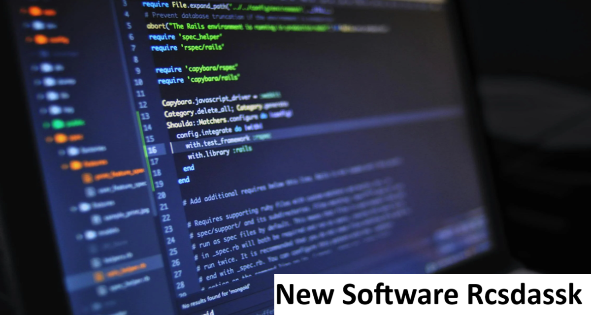 New Software Rcsdassk: All You Need To L