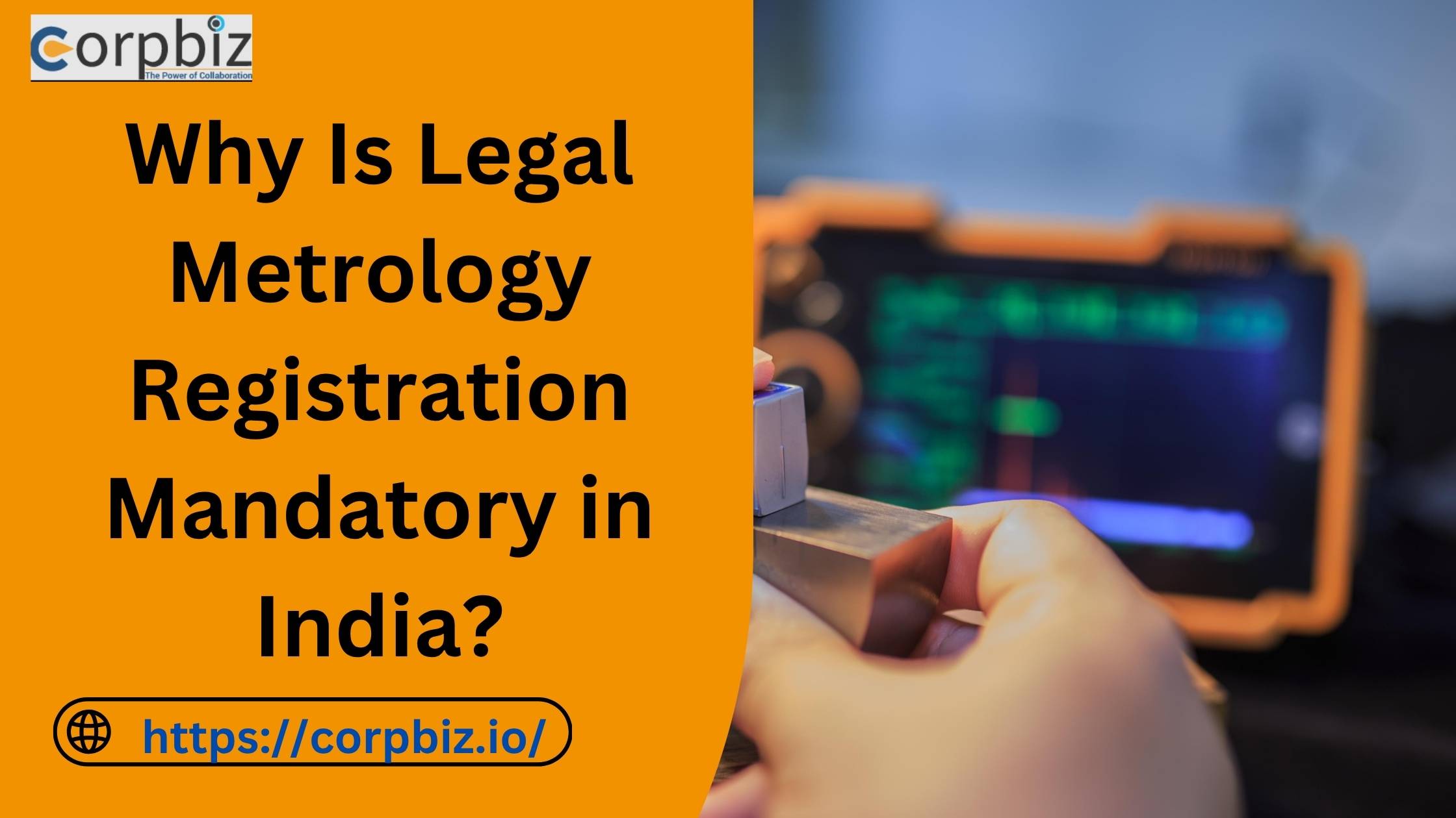 Why Is Legal Metrology Registration Mandatory in India?